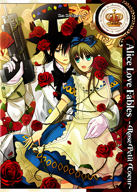 Alice Love Fables ~Rose Petit Cœur~ cover