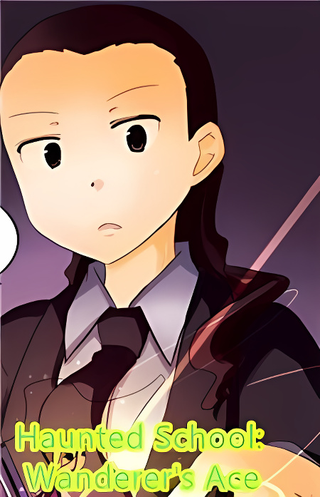 Haunted School: Wanderer's Ace cover