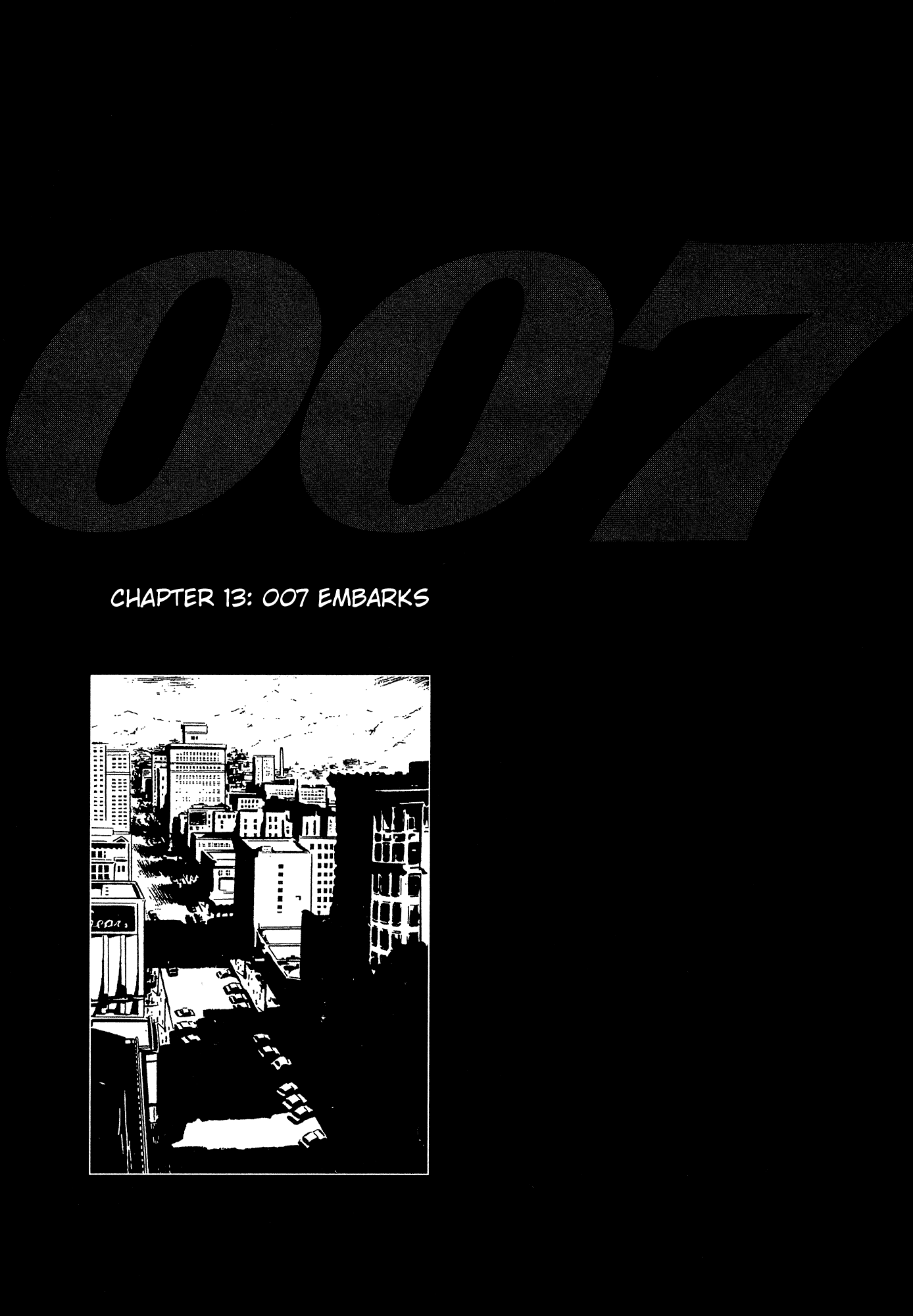 007 Series Chapter 13 page 1 - Chapter 13: 007 Embarks