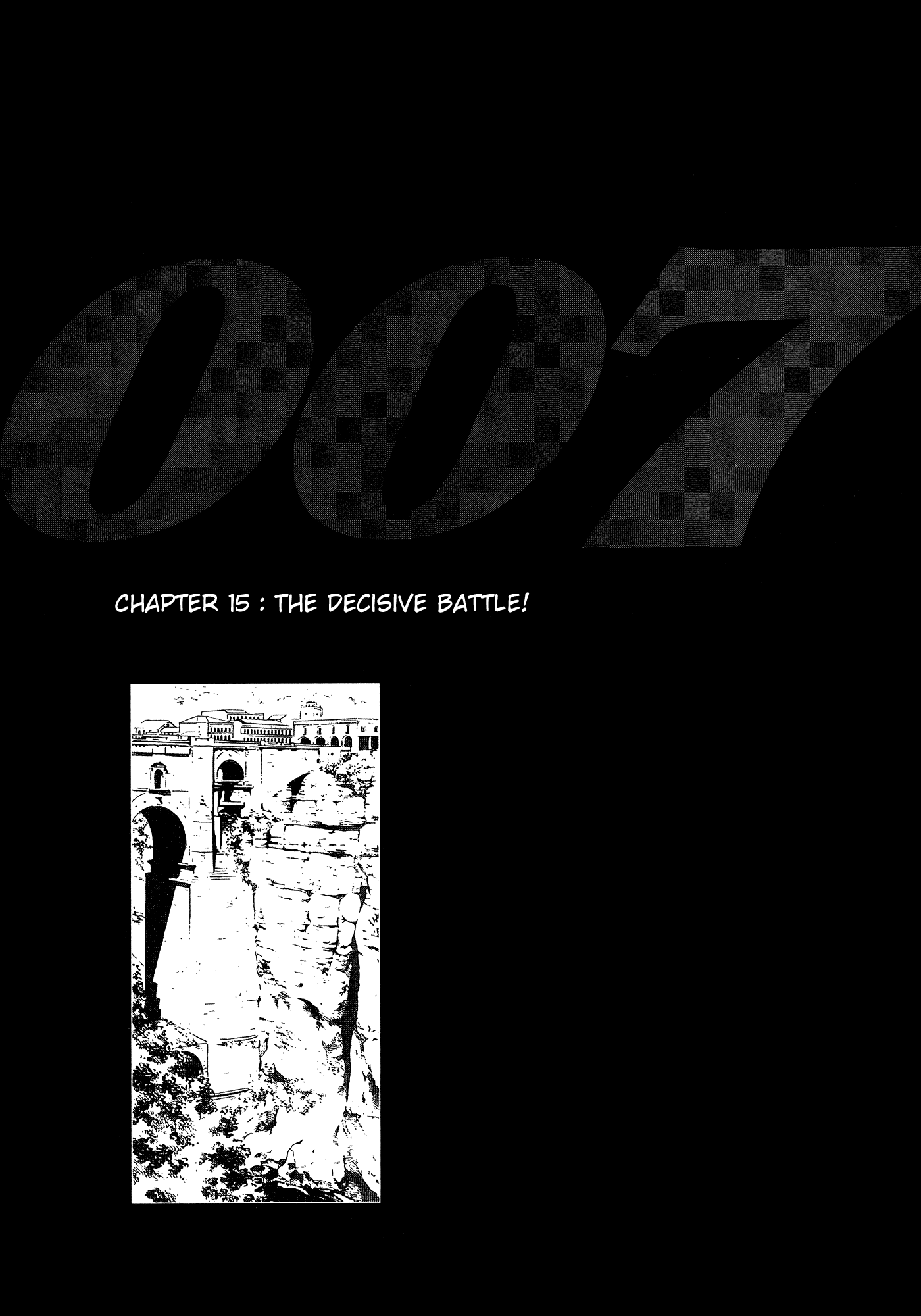007 Series Chapter 15 page 1 - Chapter 15: The Decisive Battle!
