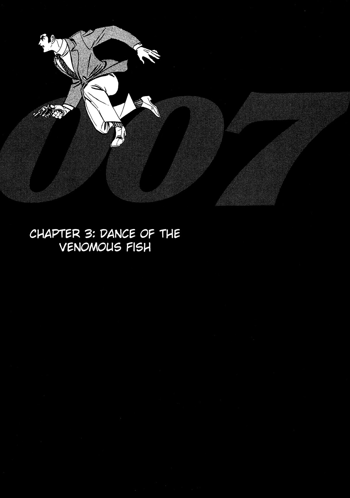 007 Series Chapter 3 page 1 - Chapter 3: Dance of the Venomous Fish