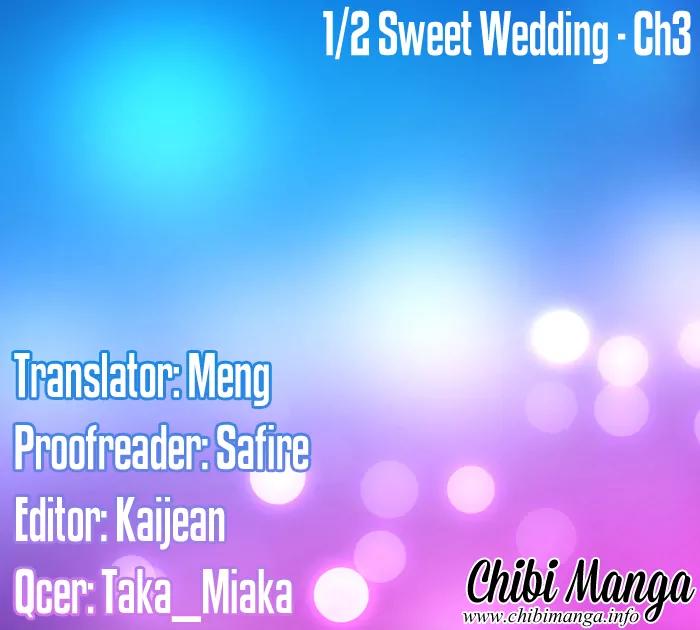 1/2 Sweet Wedding Chapter 3 page 3 - Chapter 3