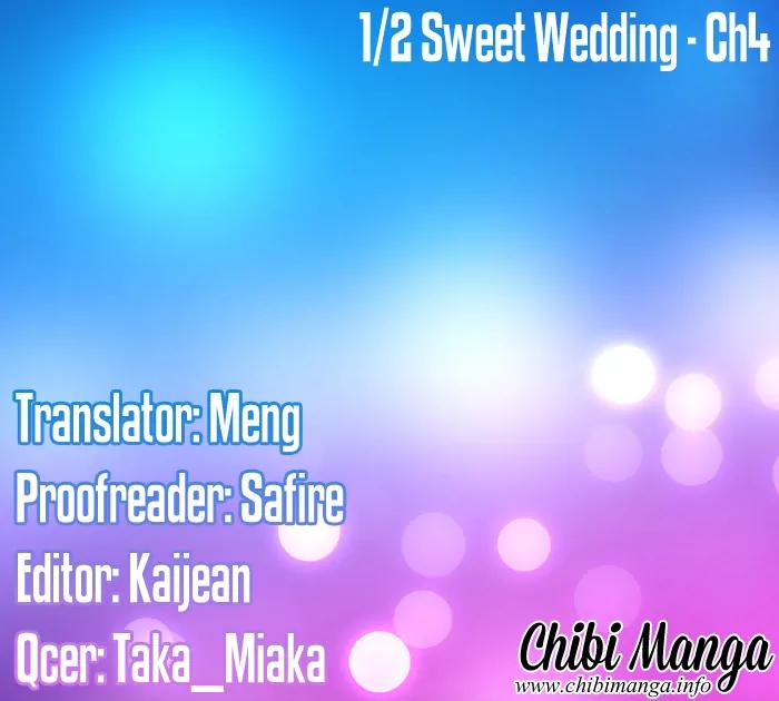 1/2 Sweet Wedding Chapter 4 page 1 - Chapter 4