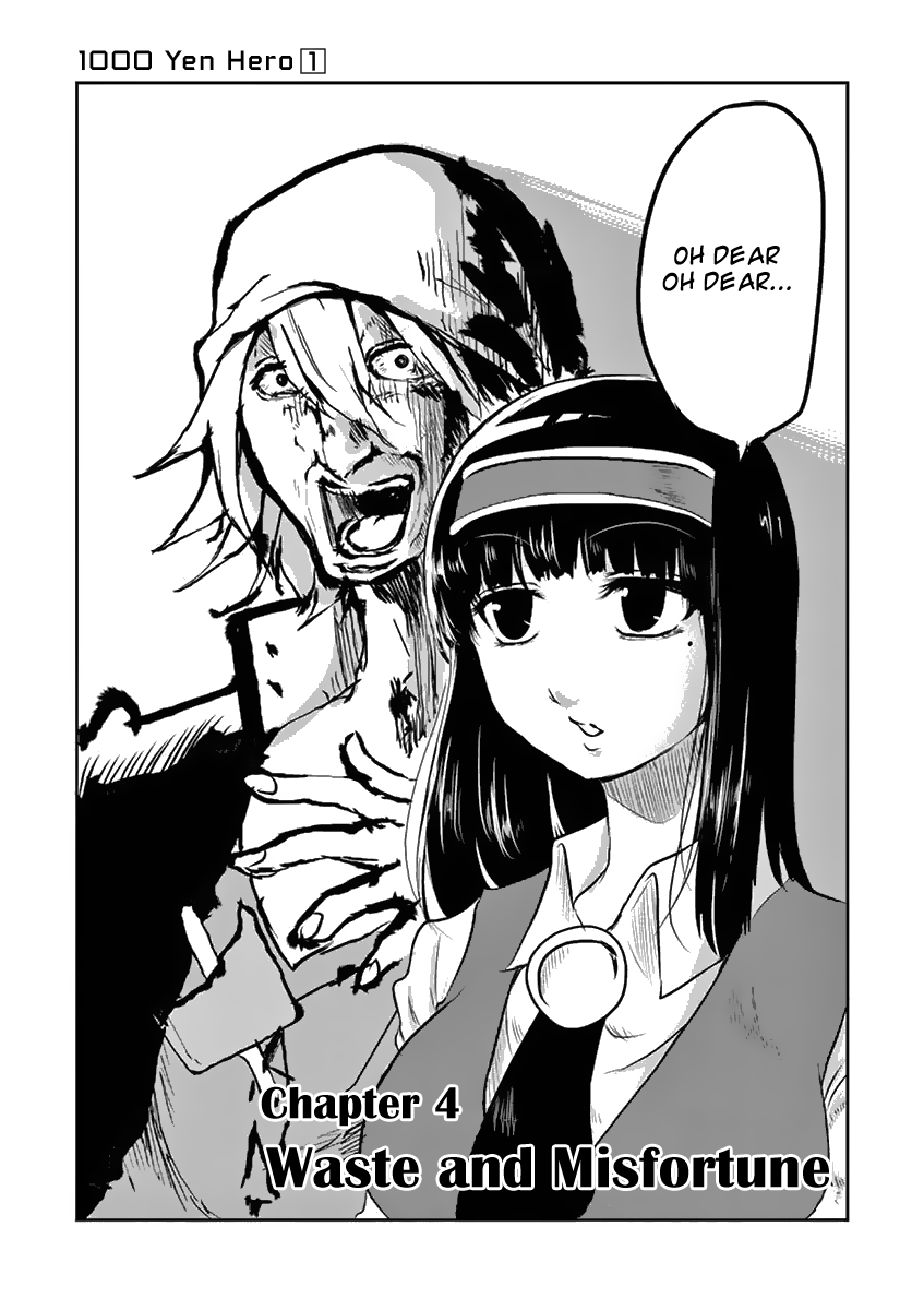 1000 Yen Hero Chapter 4 page 3 - Chapter 4: Waste and Misfortune