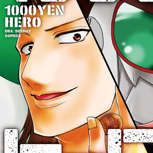 1000 Yen Hero Chapter 9: Venom and Option Two cover