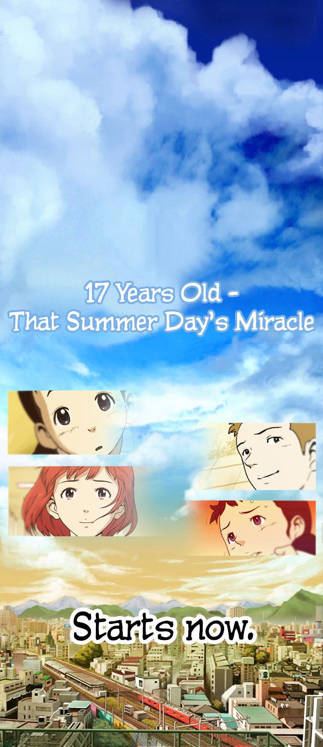 17 Years Old, That Summer Day's Miracle Chapter 0 page 2 - Chapter 0 : Prologue