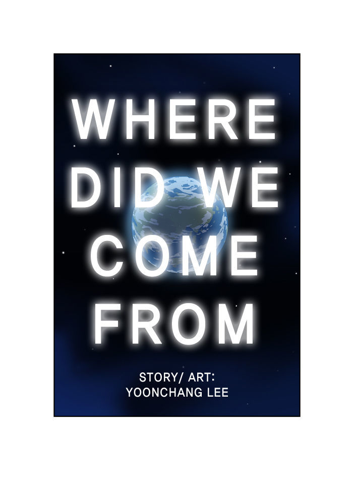 2015 - Space Series Chapter 14 page 22 - Chapter 14 : Where Did We Come From - Yoonchang Lee (Last Episode)