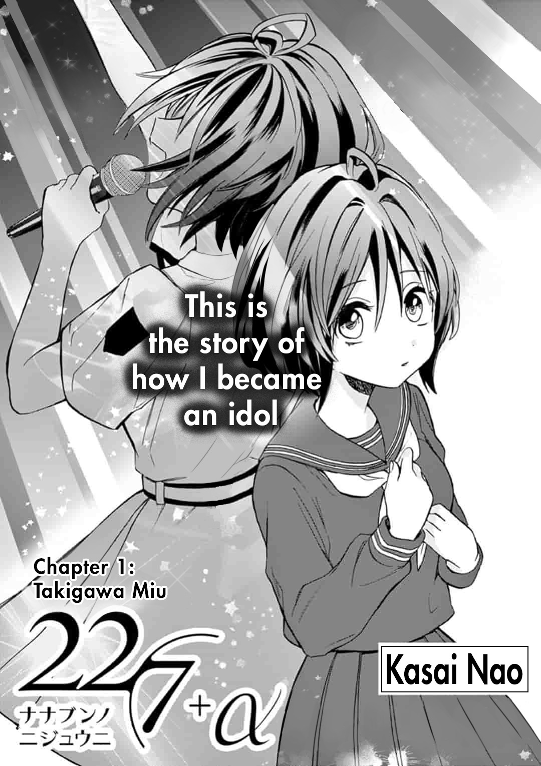 22/7 (Nanabun no Nijyuuni) +α Chapter 1 page 1 - Chapter 1: Takigawa Miu
