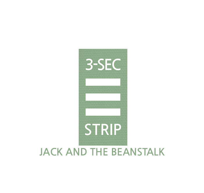 3-Second Strip Chapter 13 page 1 - Chapter 13 : Jack and The Beanstalk