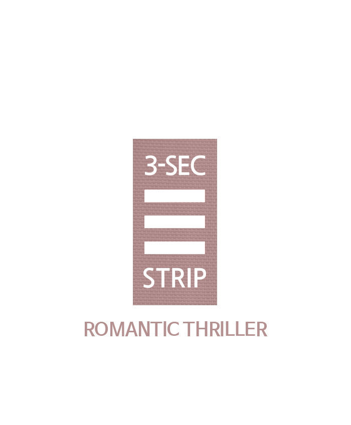 3-Second Strip Chapter 312 page 1 - Chapter 312 : Romantic Thriller