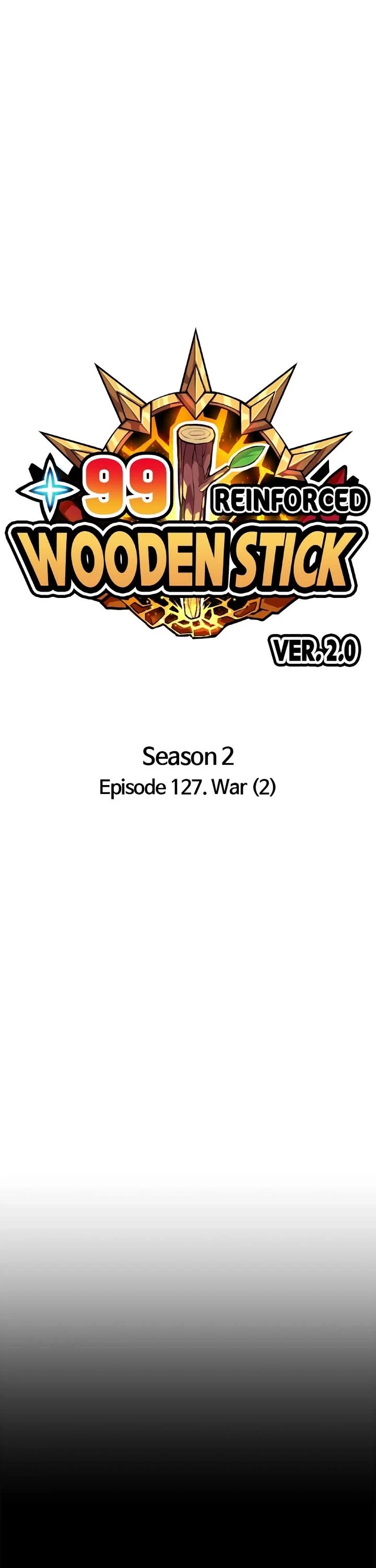+99 Wooden Stick Chapter 212 page 1 - Chapter 212: (S2) Ep. 127 - War (2)