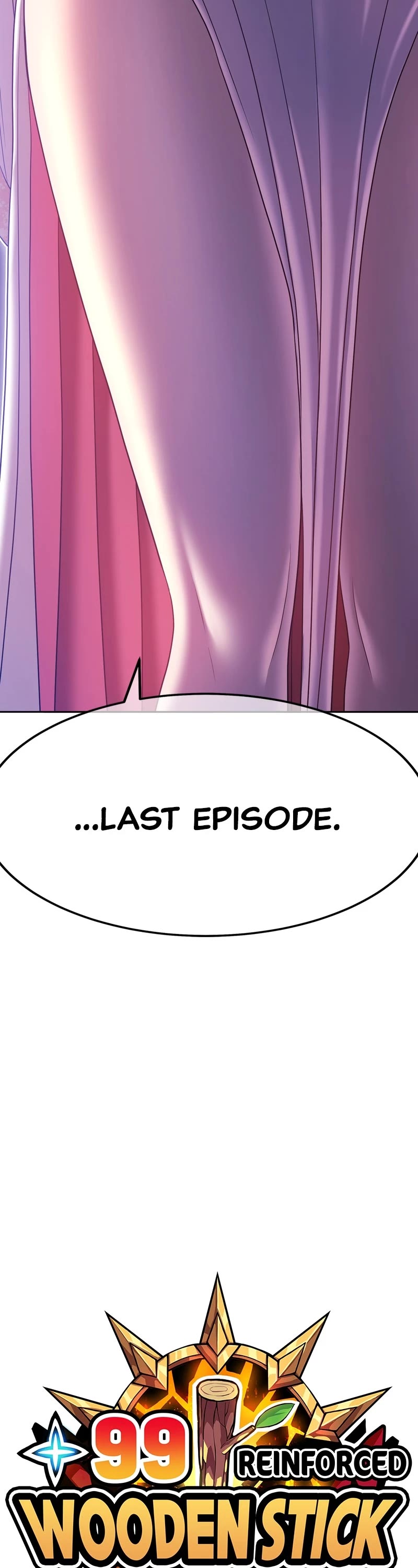 +99 Wooden Stick Chapter 55 page 13 - Chapter 55: Ep. 55 - Last Episode (1)