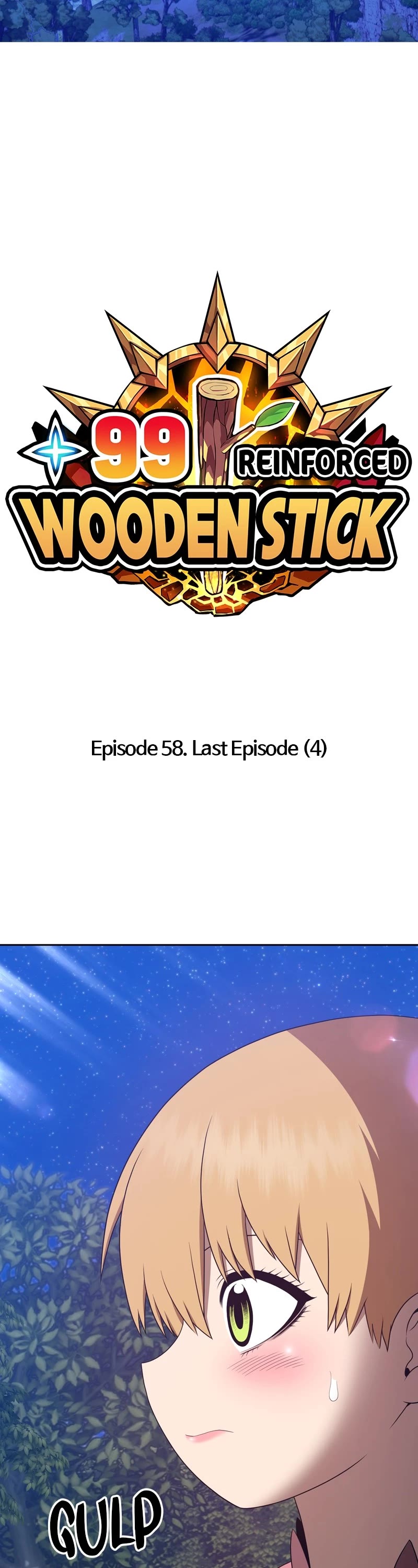 +99 Wooden Stick Chapter 58 page 17 - Chapter 58: Ep. 58 - Last Episode (4)