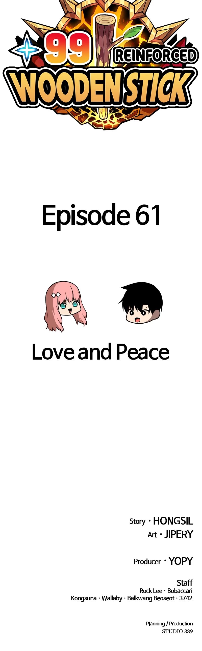 +99 Wooden Stick Chapter 61 page 167 - Chapter 61: Ep. 61 - Love and Peace (1)