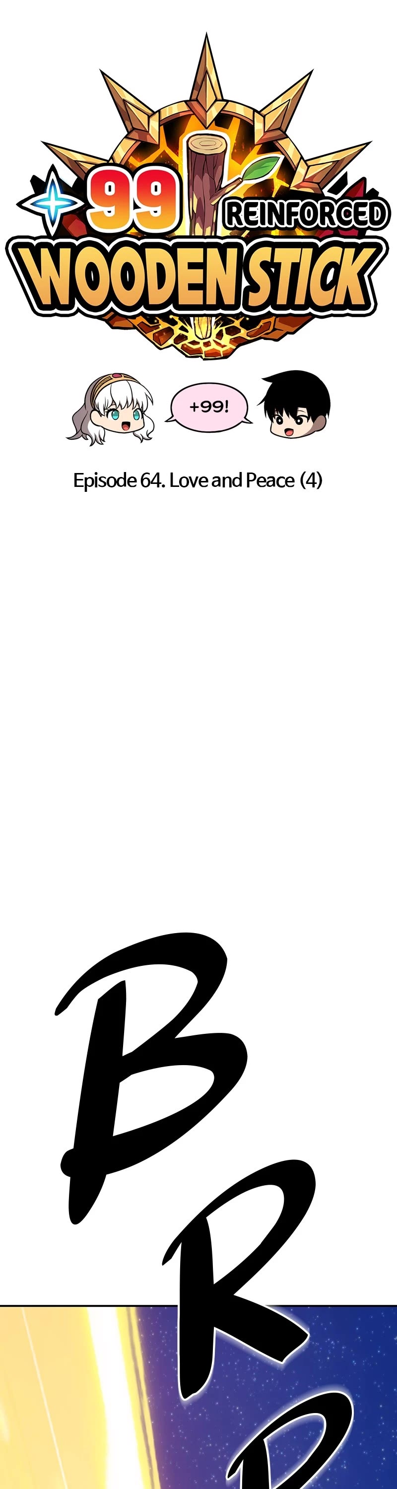 +99 Wooden Stick Chapter 64 page 16 - Chapter 64: Ep. 64 - Love and Peace (4)