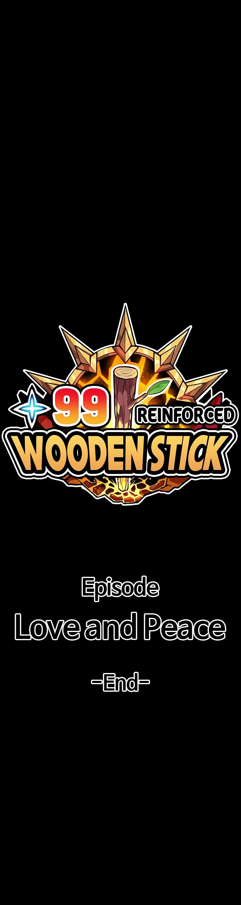 +99 Wooden Stick Chapter 64 page 201 - Chapter 64: Ep. 64 - Love and Peace (4)