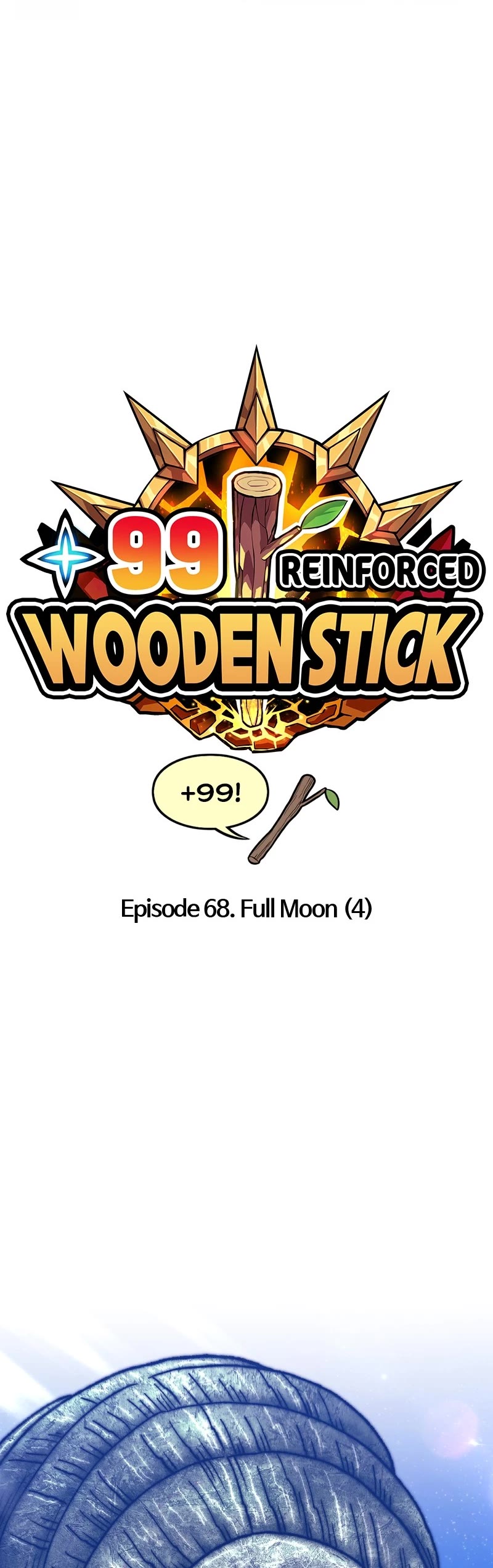 +99 Wooden Stick Chapter 68 page 25 - Chapter 68: Ep. 68 - Full Moon (4)