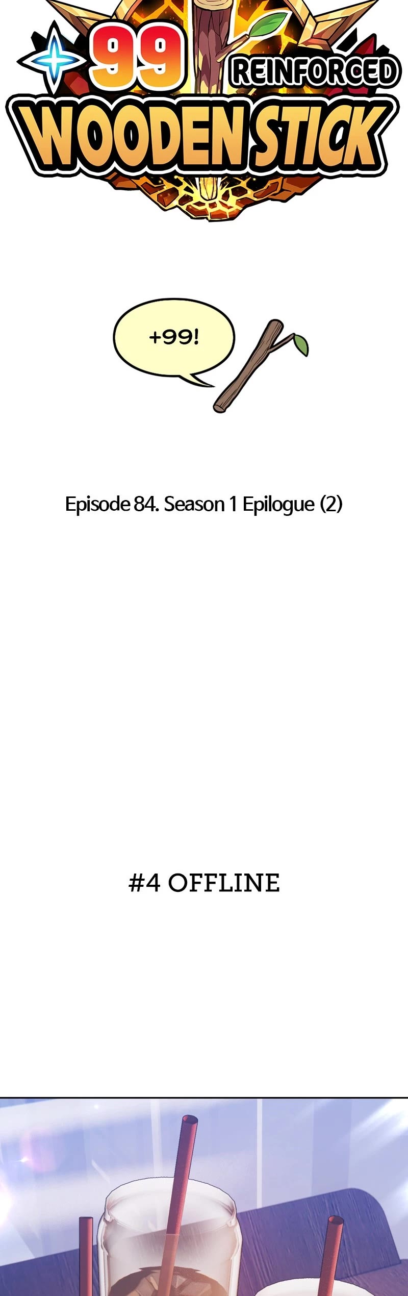 +99 Wooden Stick Chapter 84 page 14 - Chapter 84: Ep. 84 - Season 1 Epilogue (2)