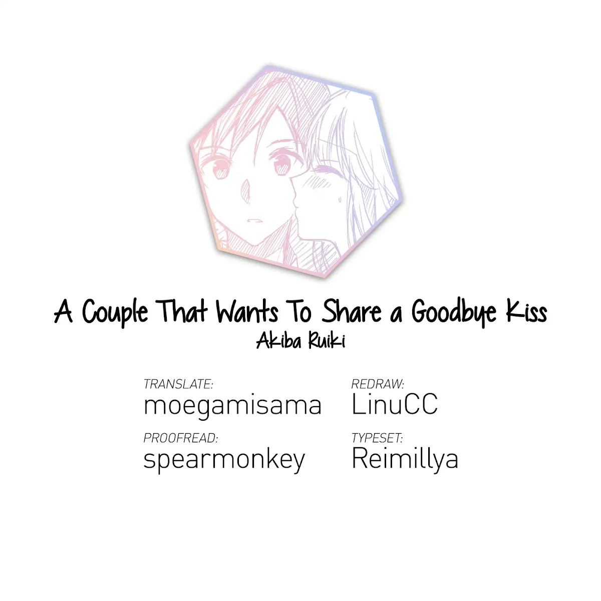 A Couple That Wants To Share a Goodbye Kiss Chapter 2 page 5 - Chapter 2 [END]