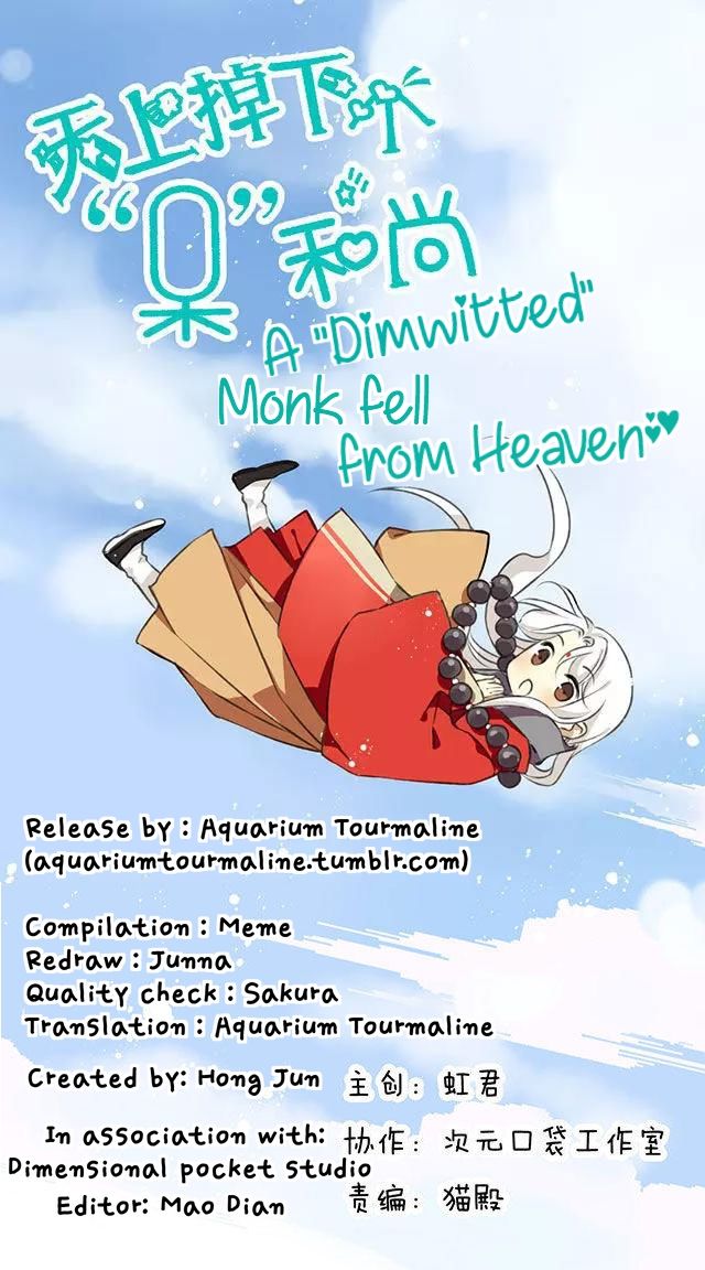 A "Dimwitted" Monk fell from Heaven Chapter 14 page 1 - Chapter 14 : What is up with you today monk?