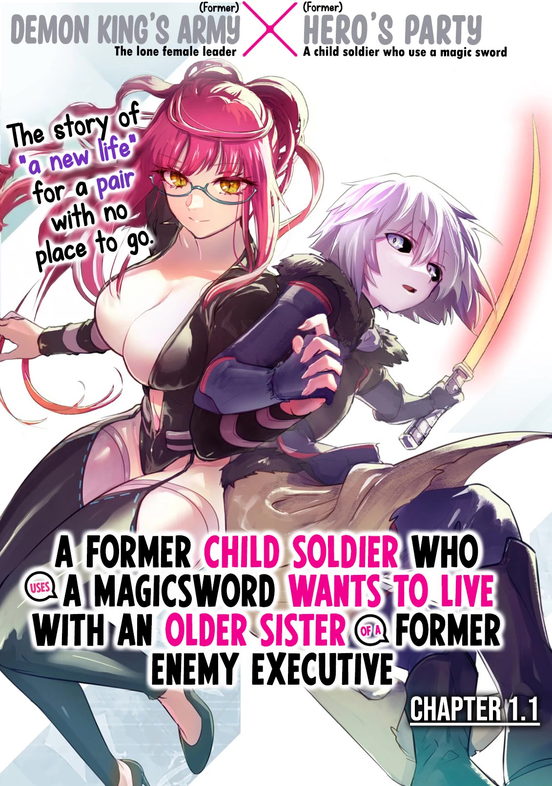A Former Child Soldier Who Uses a Magic Sword Wants to Live With an Older Sister, the Former Enemy Leader Chapter 1 page 2 - Chapter 1