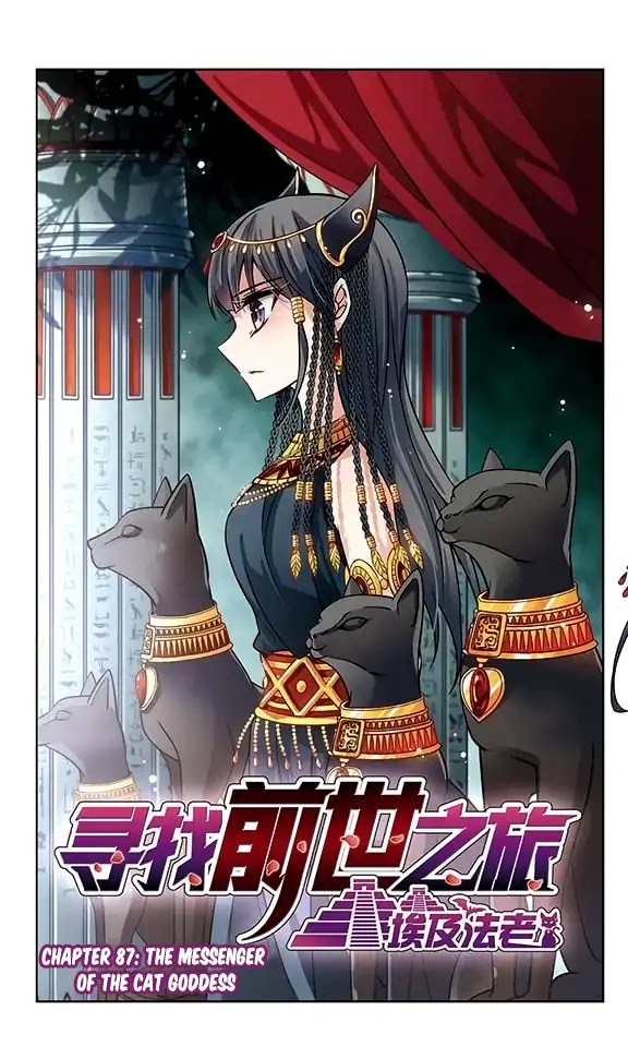 A Journey to The Past Chapter 87 page 2 - Chapter 87: Messenger of the Cat Goddess