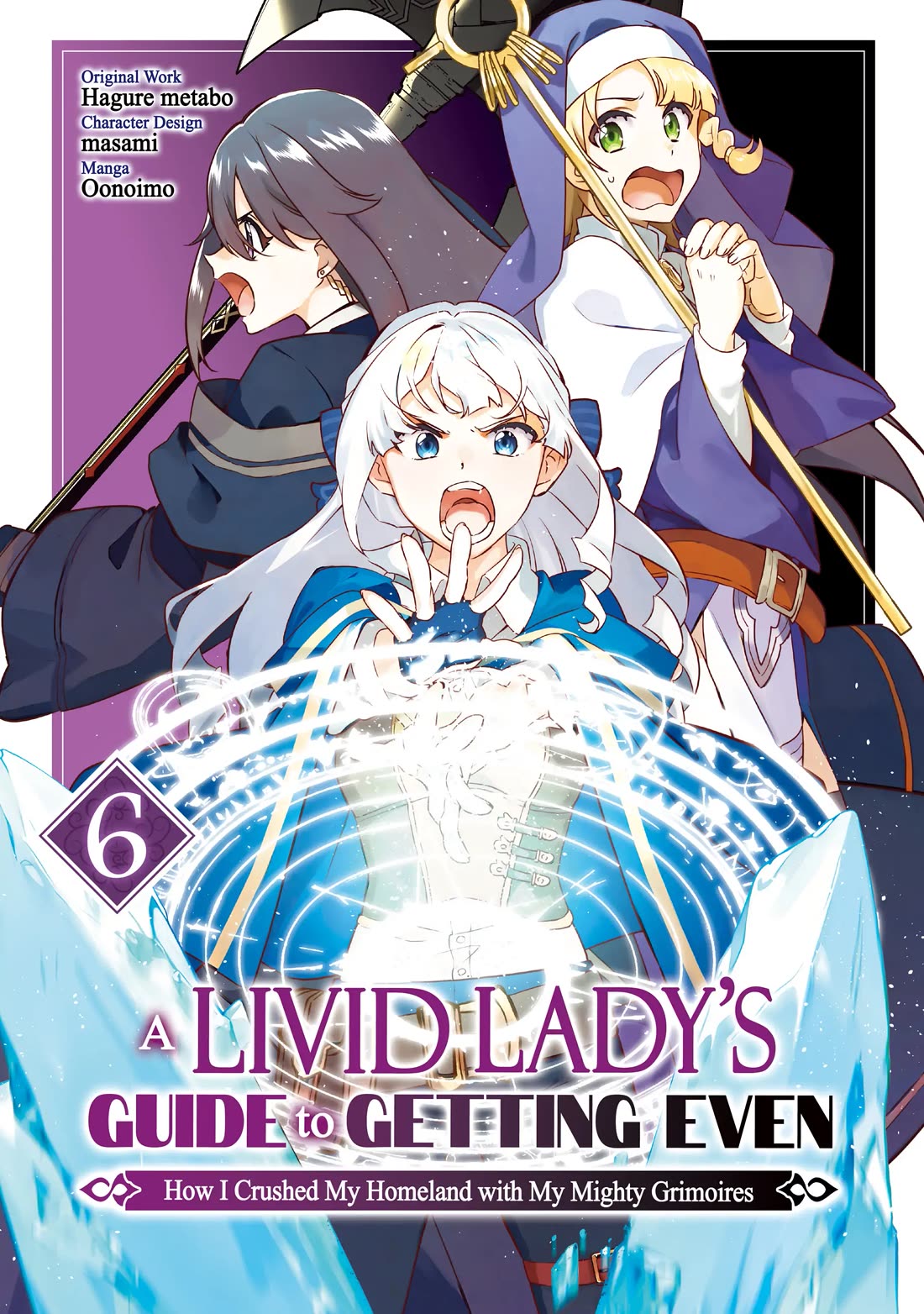 A Livid Lady's Guide to Getting Even: How I Crushed My Homeland with My Mighty Grimoires Chapter 31 page 1 - Chapter 31