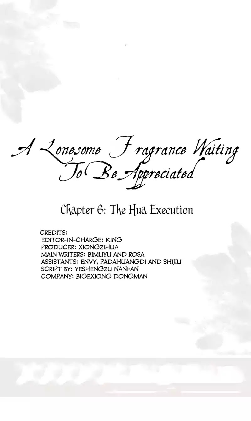 A Lonesome Fragrance Waiting To Be Appreciated Chapter 6 page 2 - Chapter 6: The Hua Execution