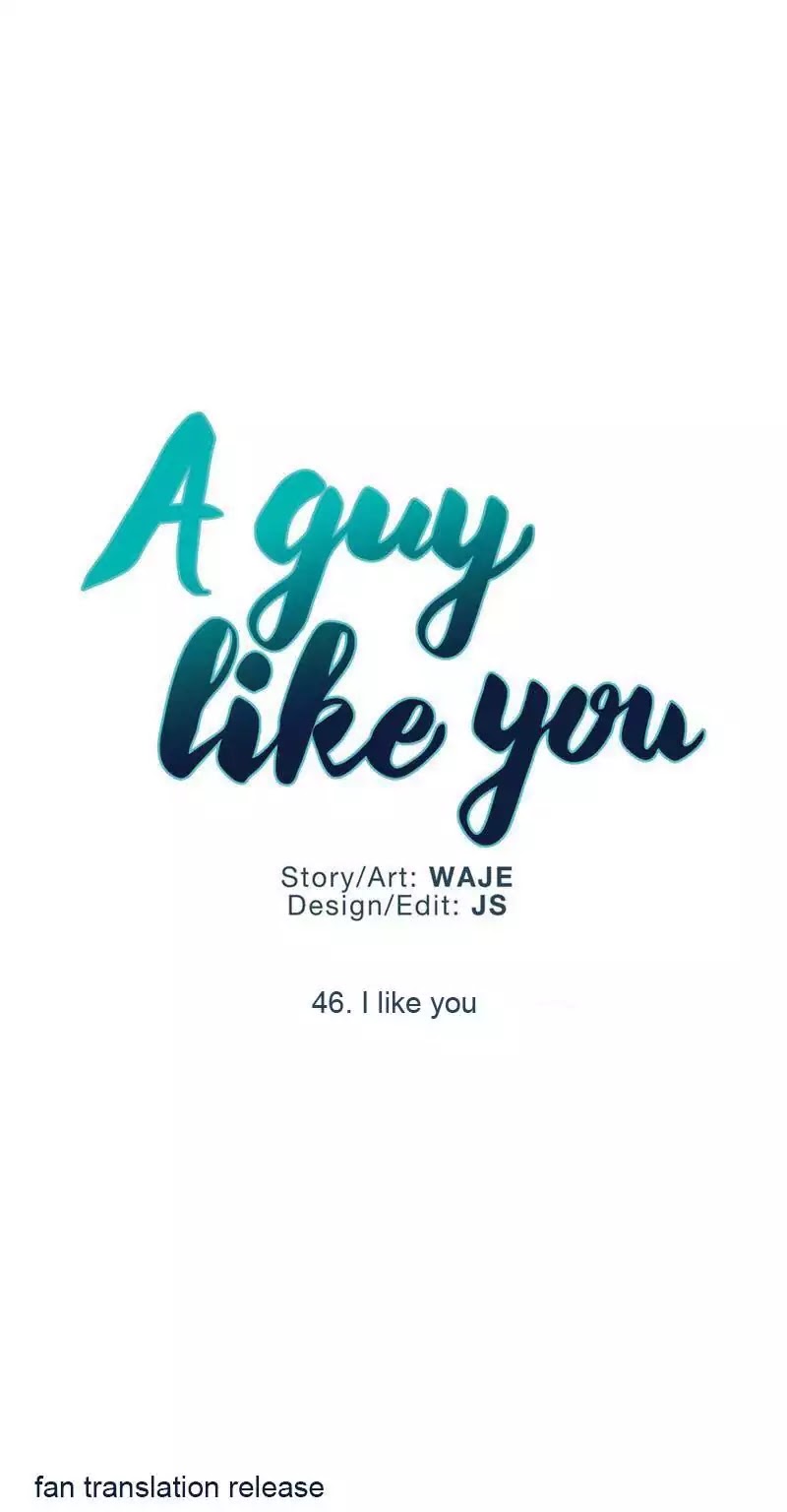 A Man Like You Chapter 46 page 5 - Chapter 46: I Like You