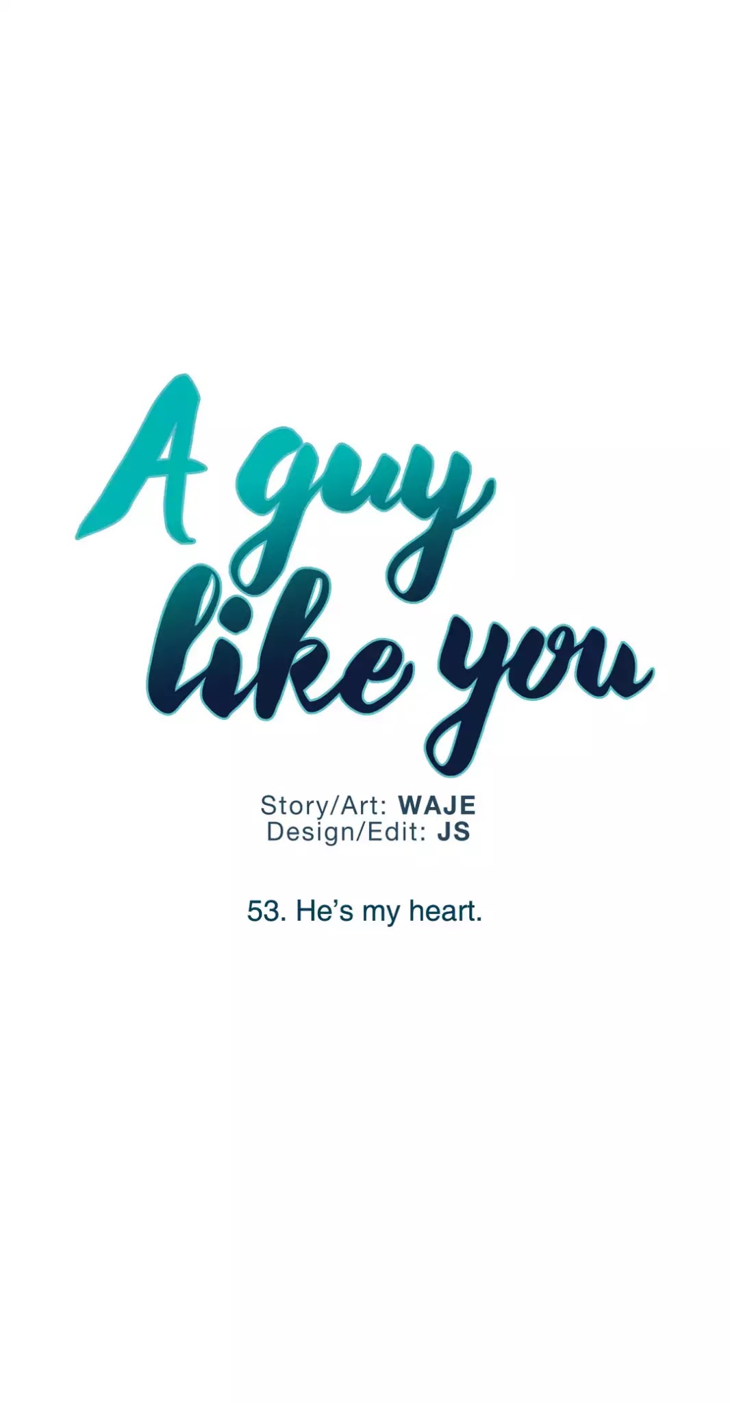 A Man Like You Chapter 53 page 12 - Chapter 53: He's my heart