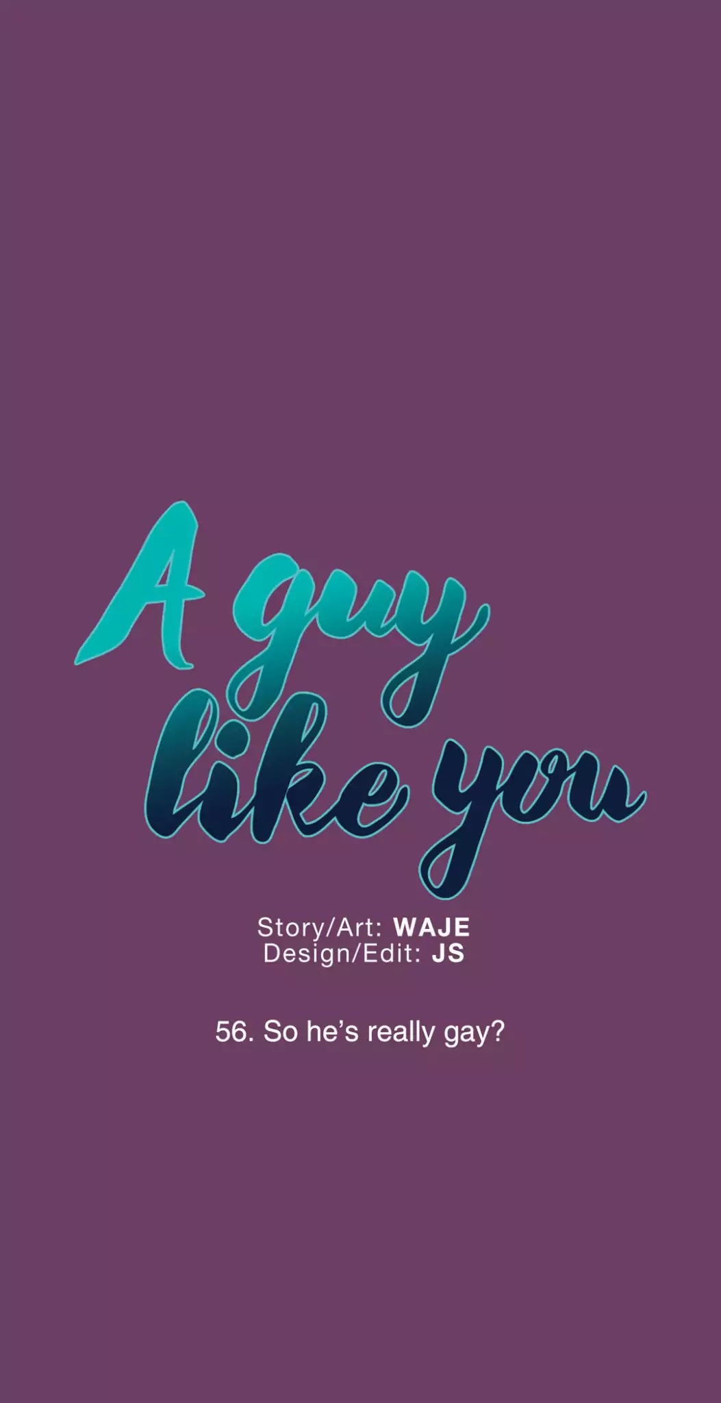 A Man Like You Chapter 56 page 1 - Chapter 56: So he's really gay?