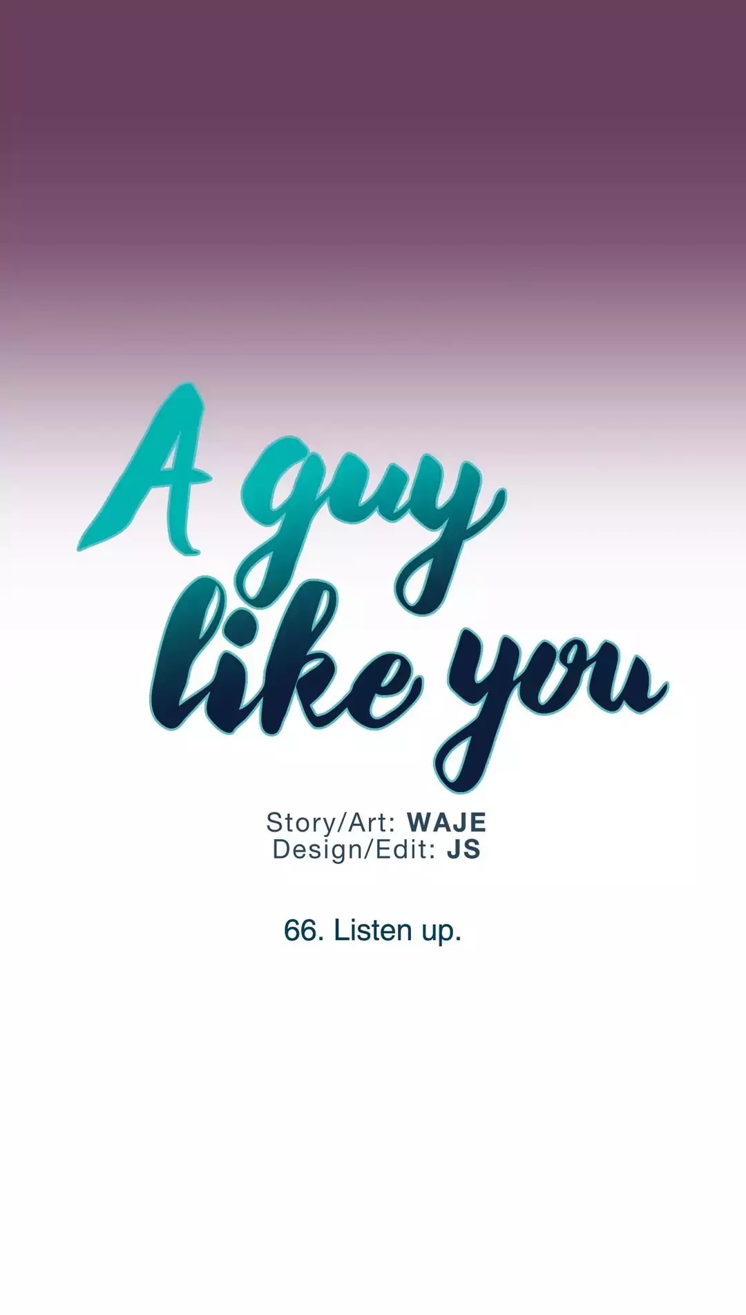 A Man Like You Chapter 66 page 23 - Chapter 66: Listen up.
