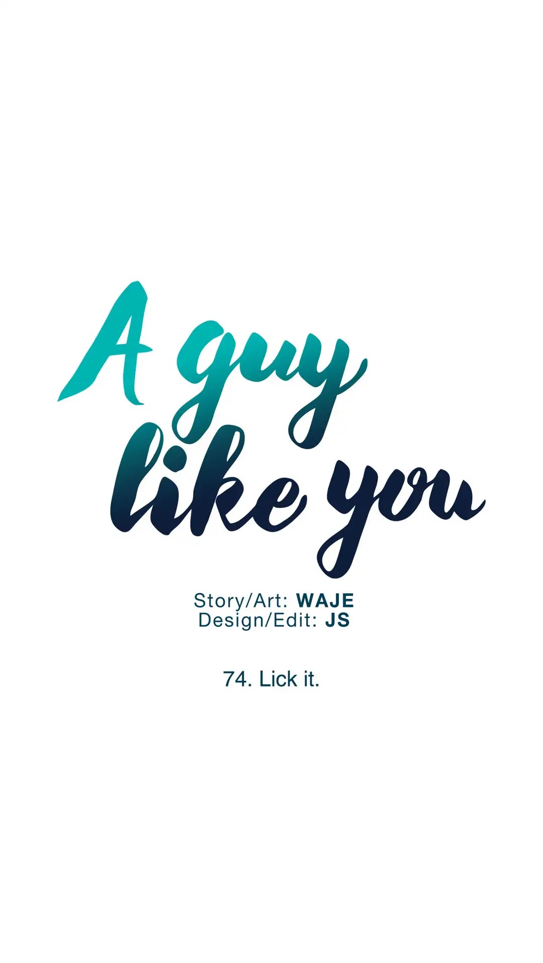 A Man Like You Chapter 74 page 9 - Chapter 74: Lick It
