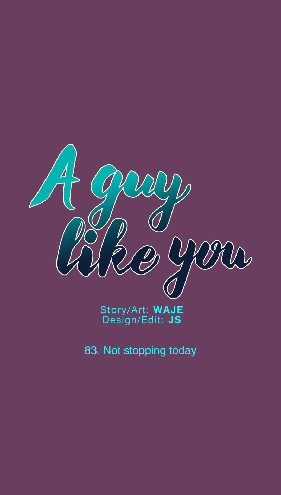 A Man Like You Chapter 83 page 1 - Chapter 83: Not Stopping Today