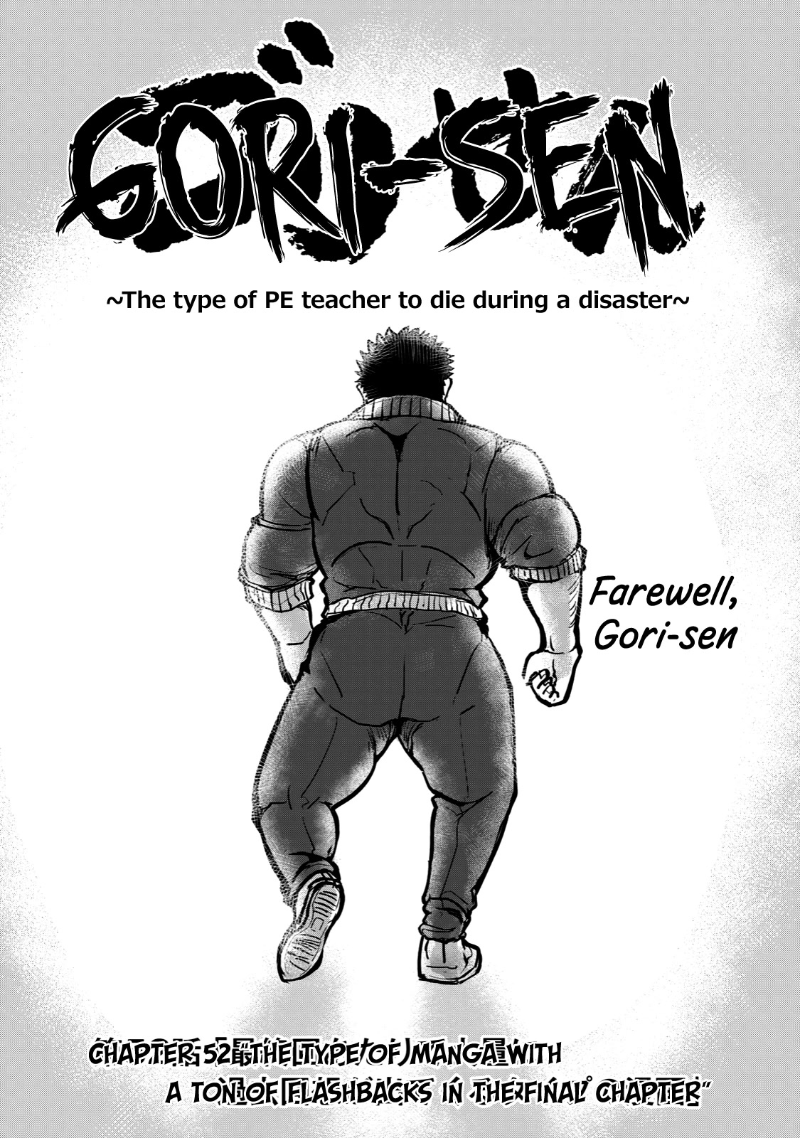 A Manga About the Kind of PE Teacher Who Dies at the Start of a School Horror Movie Chapter 52 page 1 - Chapter 52: The type of manga with a ton of flashbacks in the final chapter