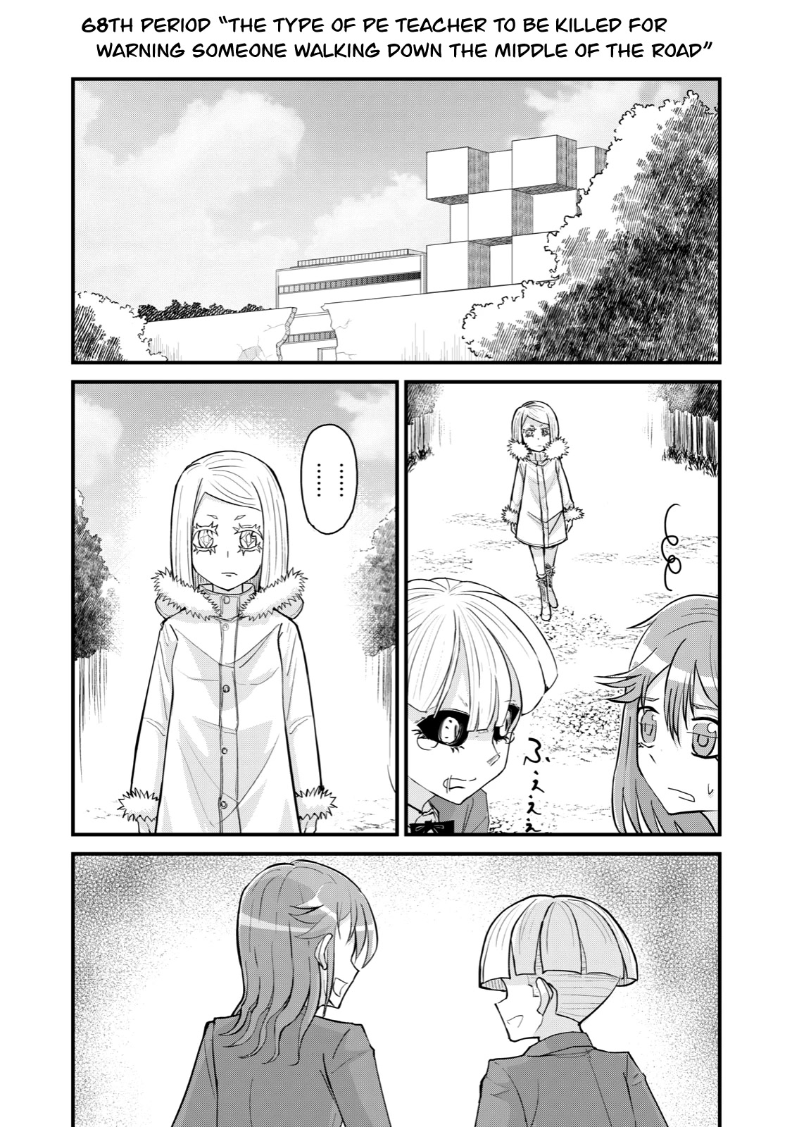 A Manga About the Kind of PE Teacher Who Dies at the Start of a School Horror Movie Chapter 68 page 1 - Chapter 68: The type of PE teacher to be killed for warning someone walking down the middle of the road