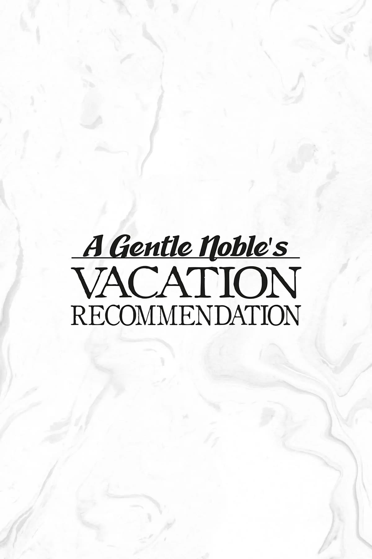 A Mild Noble's Vacation Suggestion Chapter 21 page 39 - Chapter 21