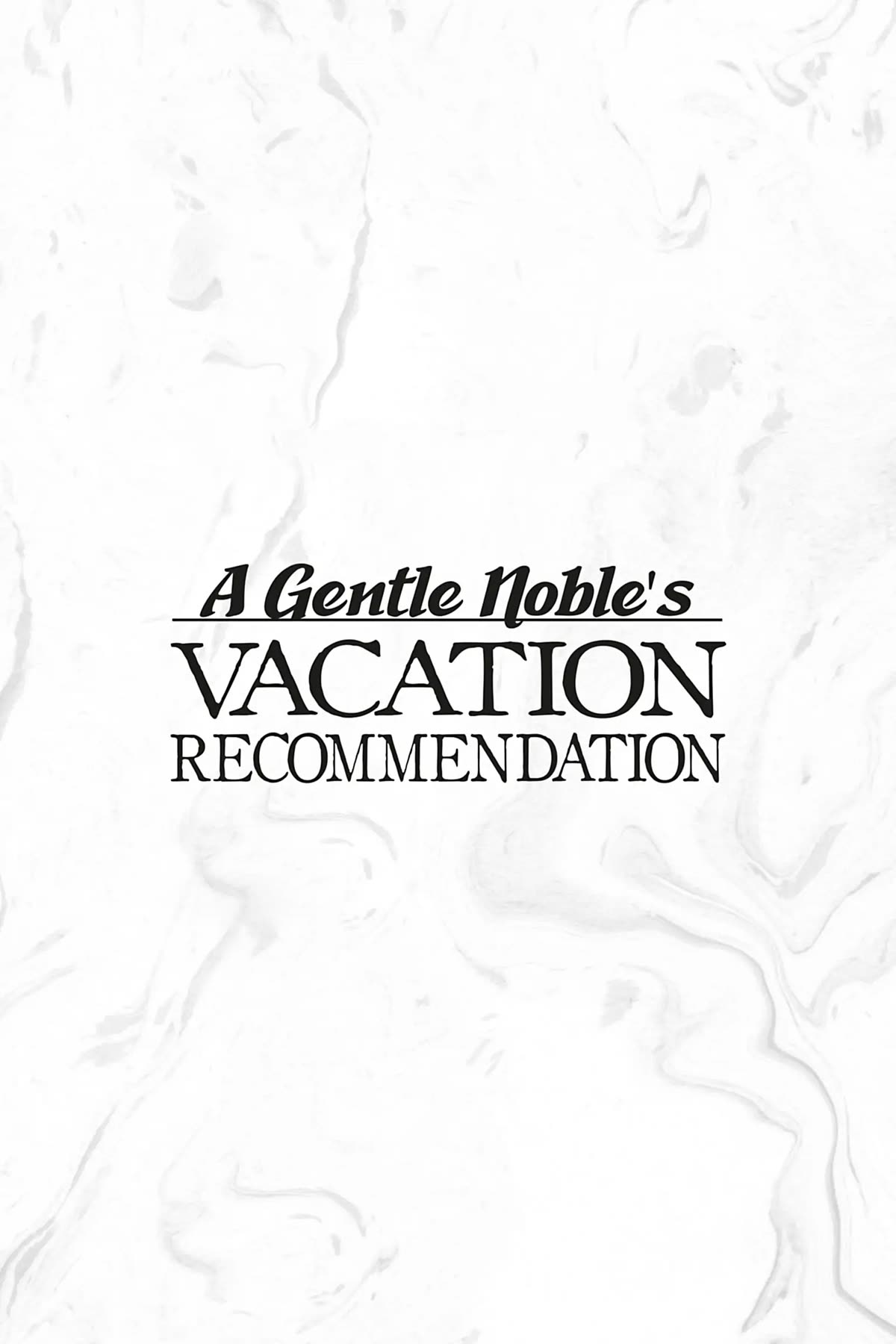 A Mild Noble's Vacation Suggestion Chapter 22 page 36 - Chapter 22