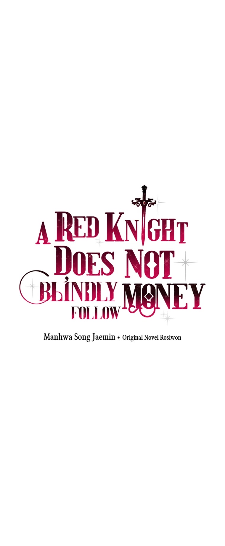 A Red Knight Does Not Blindly Follow Money Chapter 35 page 3 - Chapter 35