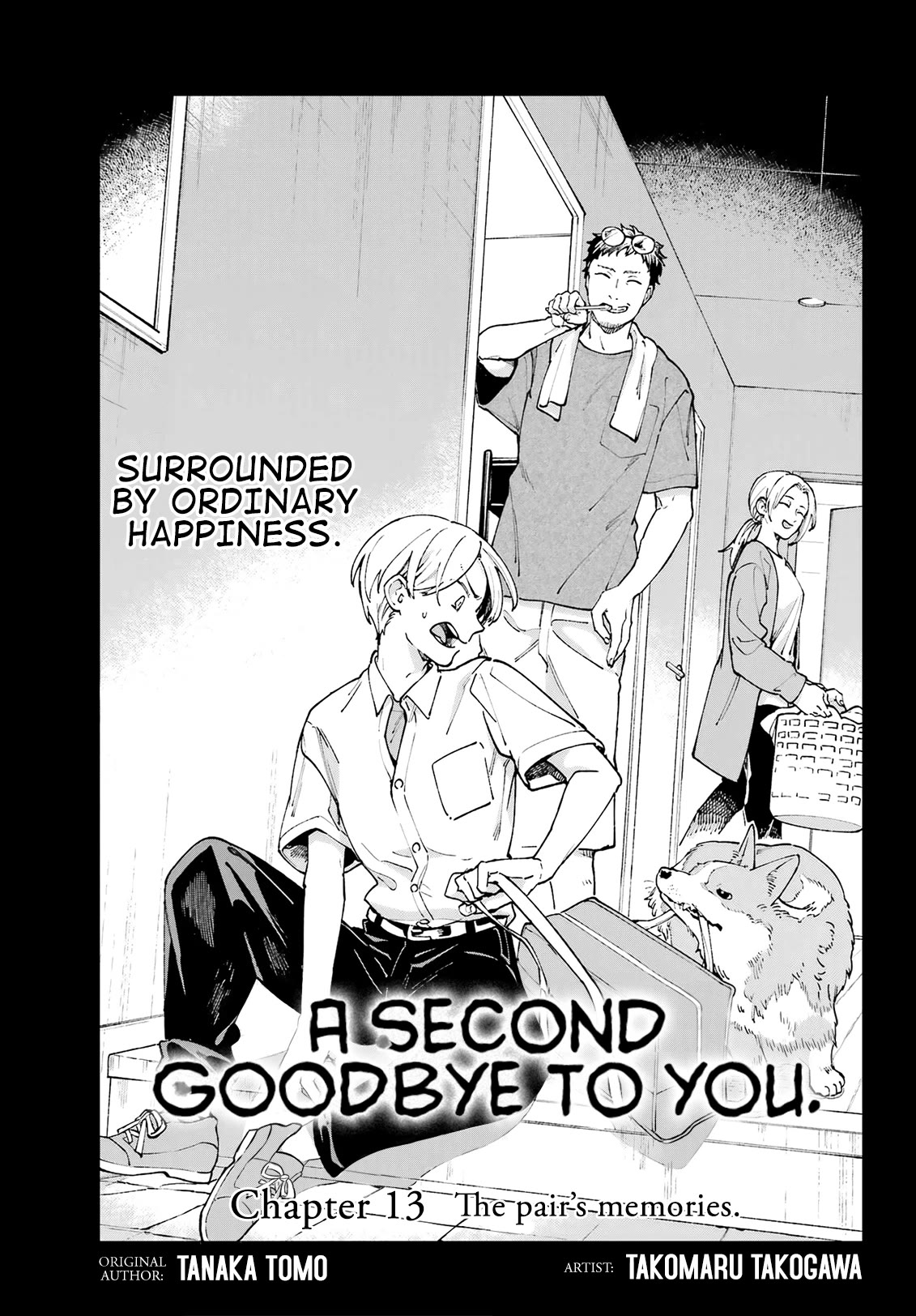 A Second Goodbye to You. Chapter 13 page 1 - Chapter 13: The pair's memories.