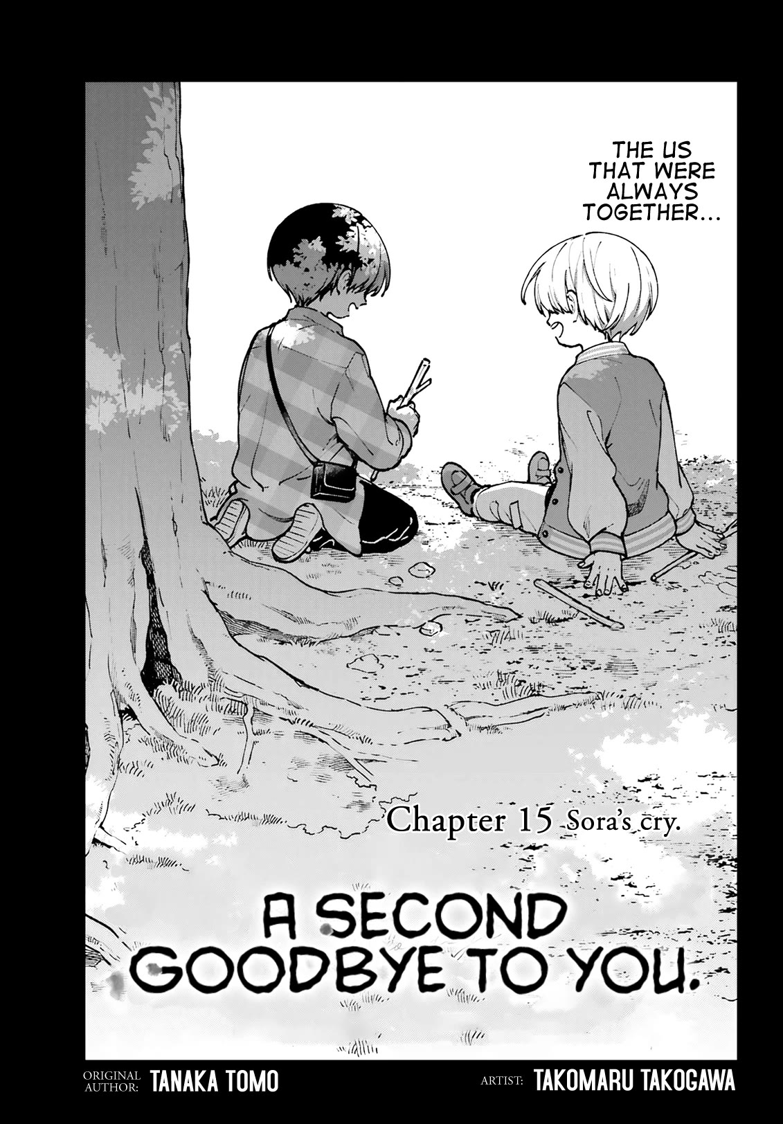 A Second Goodbye to You. Chapter 15 page 1 - Chapter 15: Sora's cry.
