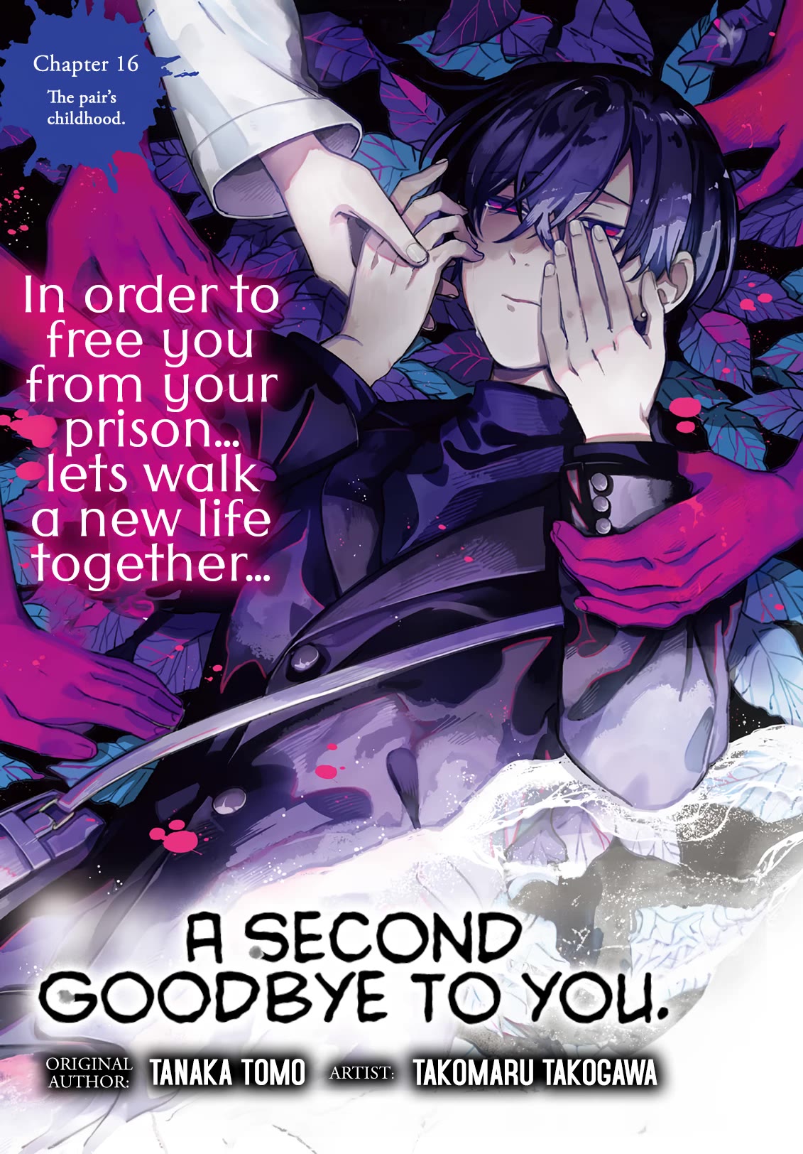 A Second Goodbye to You. Chapter 16 page 1 - Chapter 16: The pair's childhood.