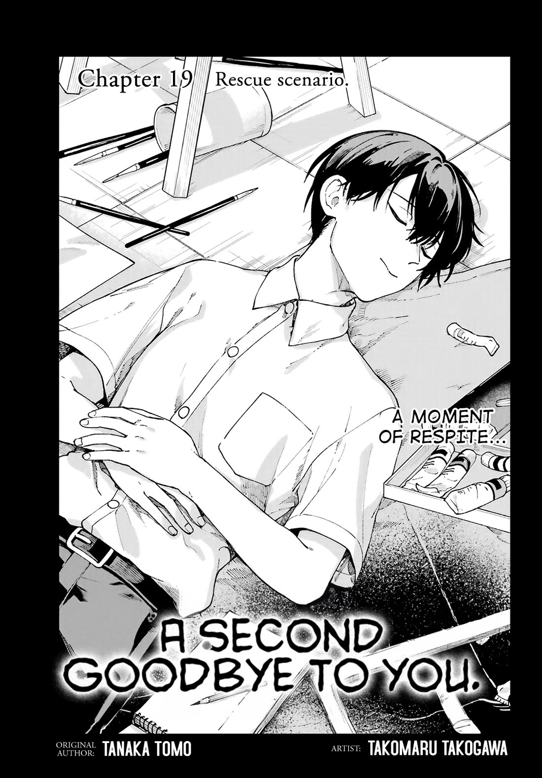 A Second Goodbye to You. Chapter 19 page 1 - Chapter 19: Rescue scenario.