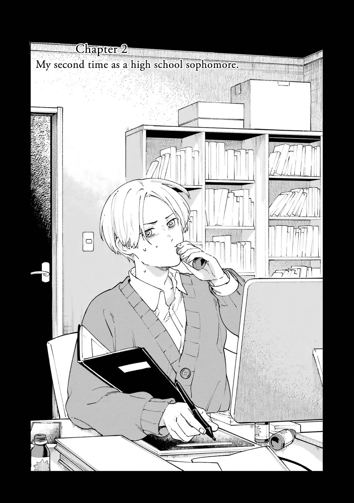 A Second Goodbye to You. Chapter 2 page 1 - Chapter 2: My second time as a high school sophomore.