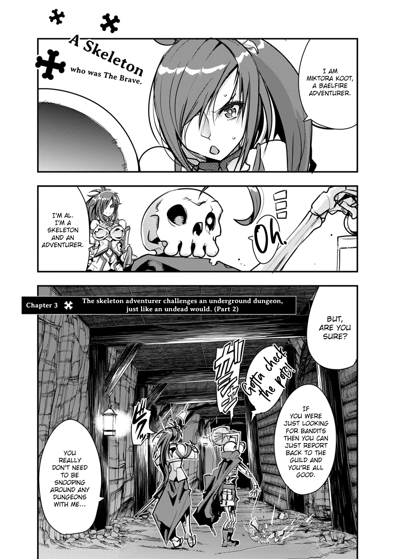 A Skeleton who was The Brave Chapter 3 page 2 - Chapter 3: The skeleton adventurer challenges an underground dungeon, just like an undead would. (Part 2)