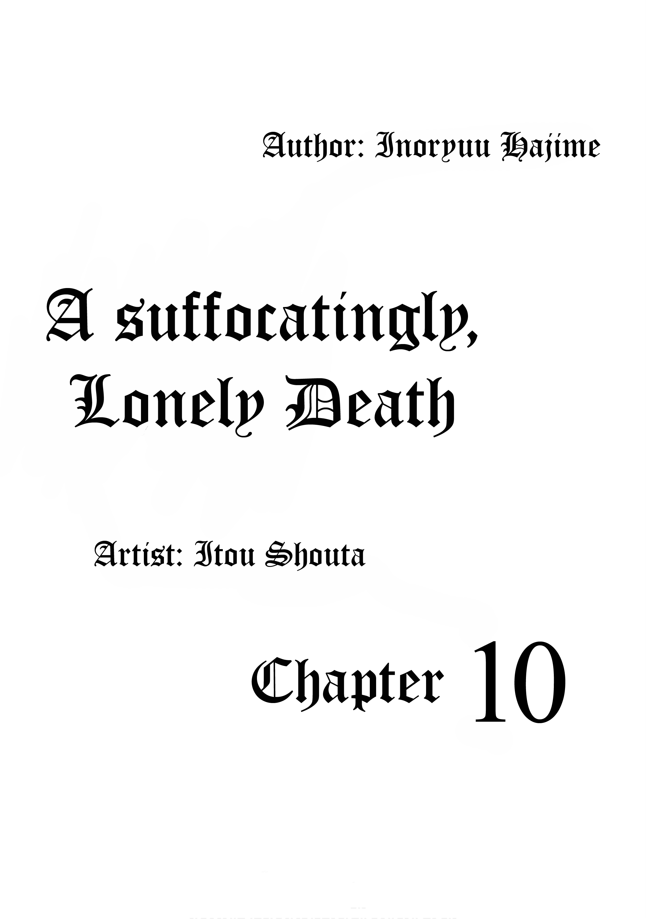 A Suffocatingly Lonely Death Chapter 10 page 1 - Chapter 10