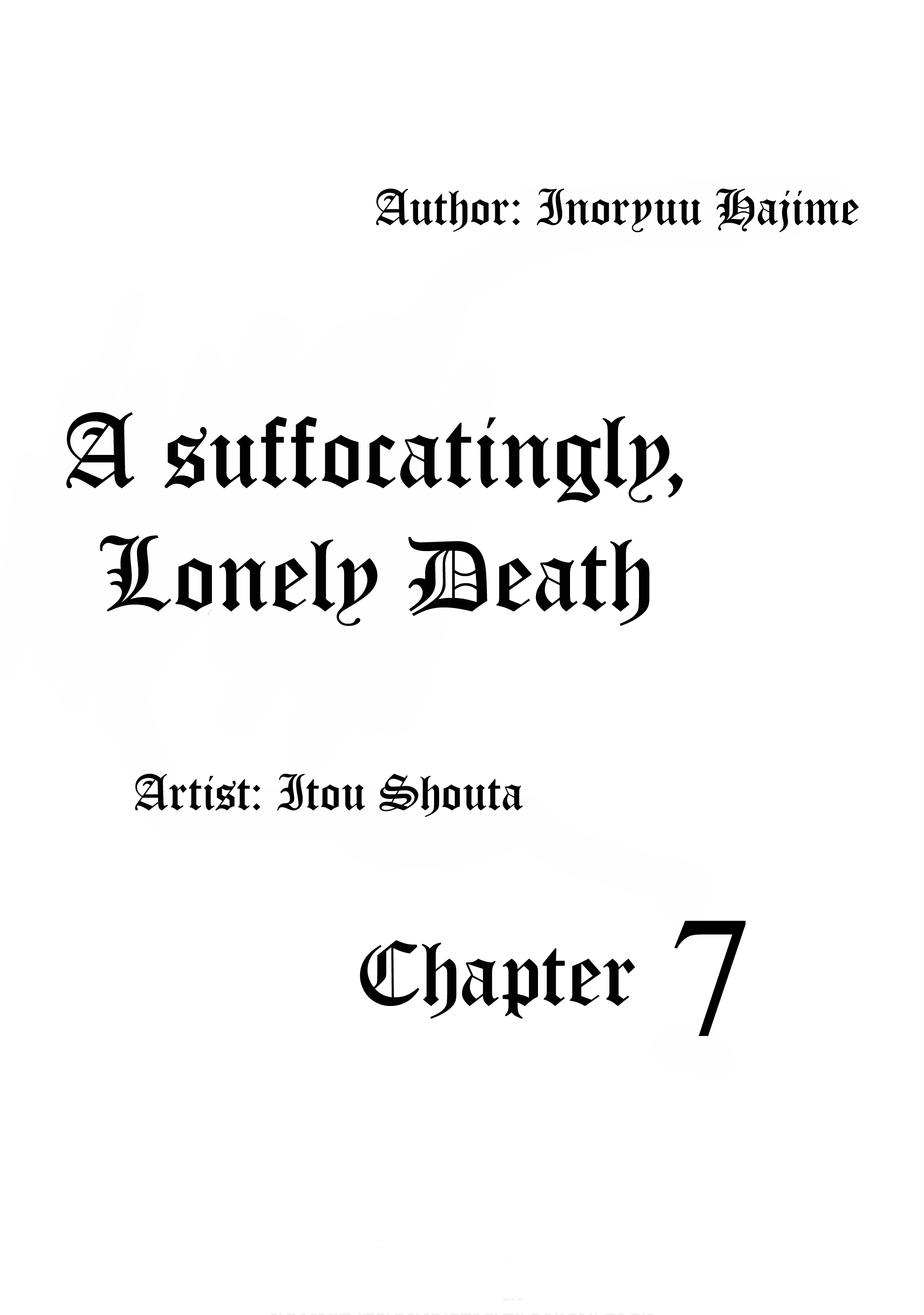 A Suffocatingly Lonely Death Chapter 7 page 1 - Chapter 7