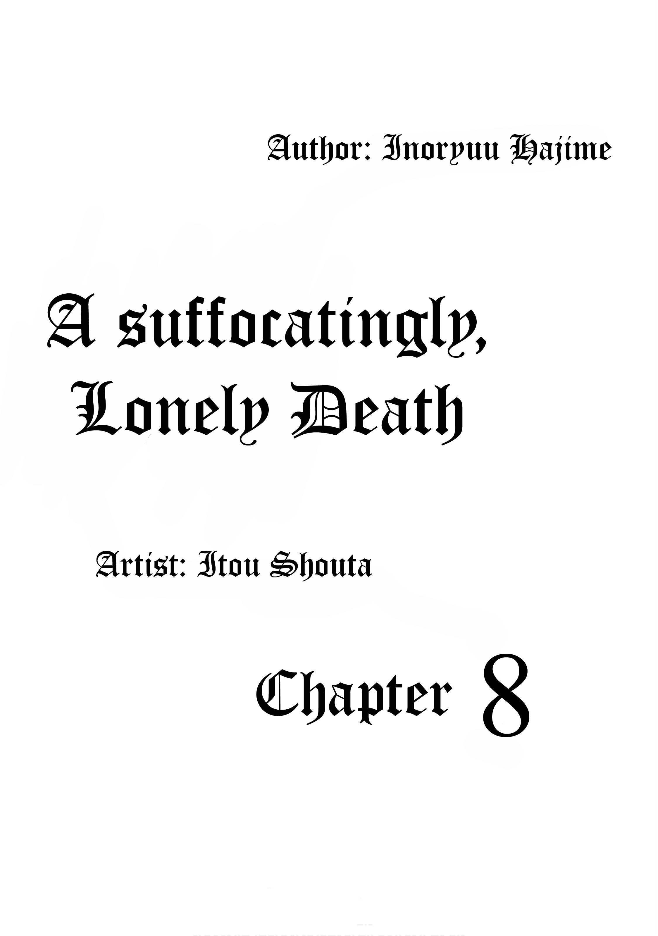 A Suffocatingly Lonely Death Chapter 8 page 1 - Chapter 8