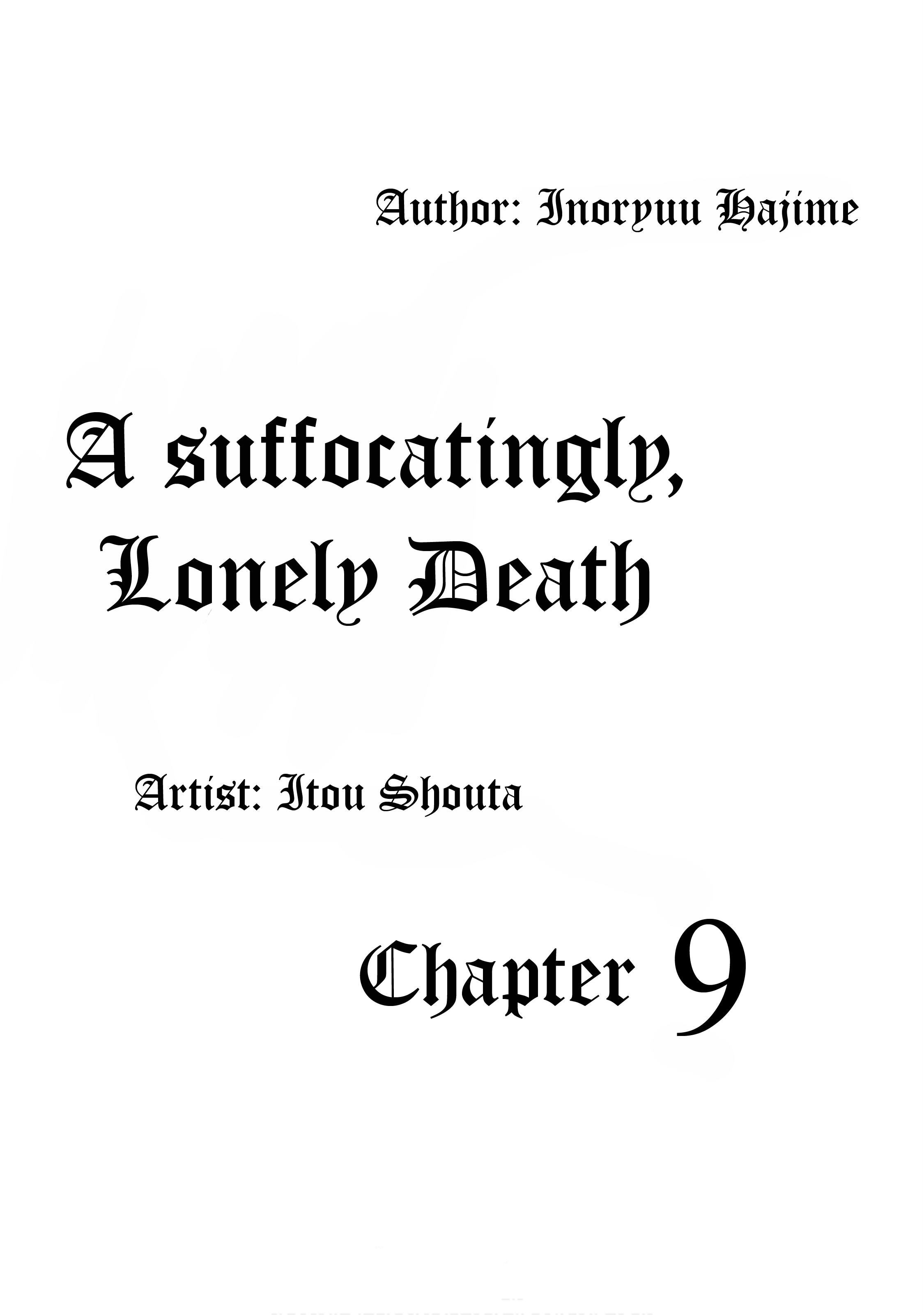 A Suffocatingly Lonely Death Chapter 9 page 1 - Chapter 9