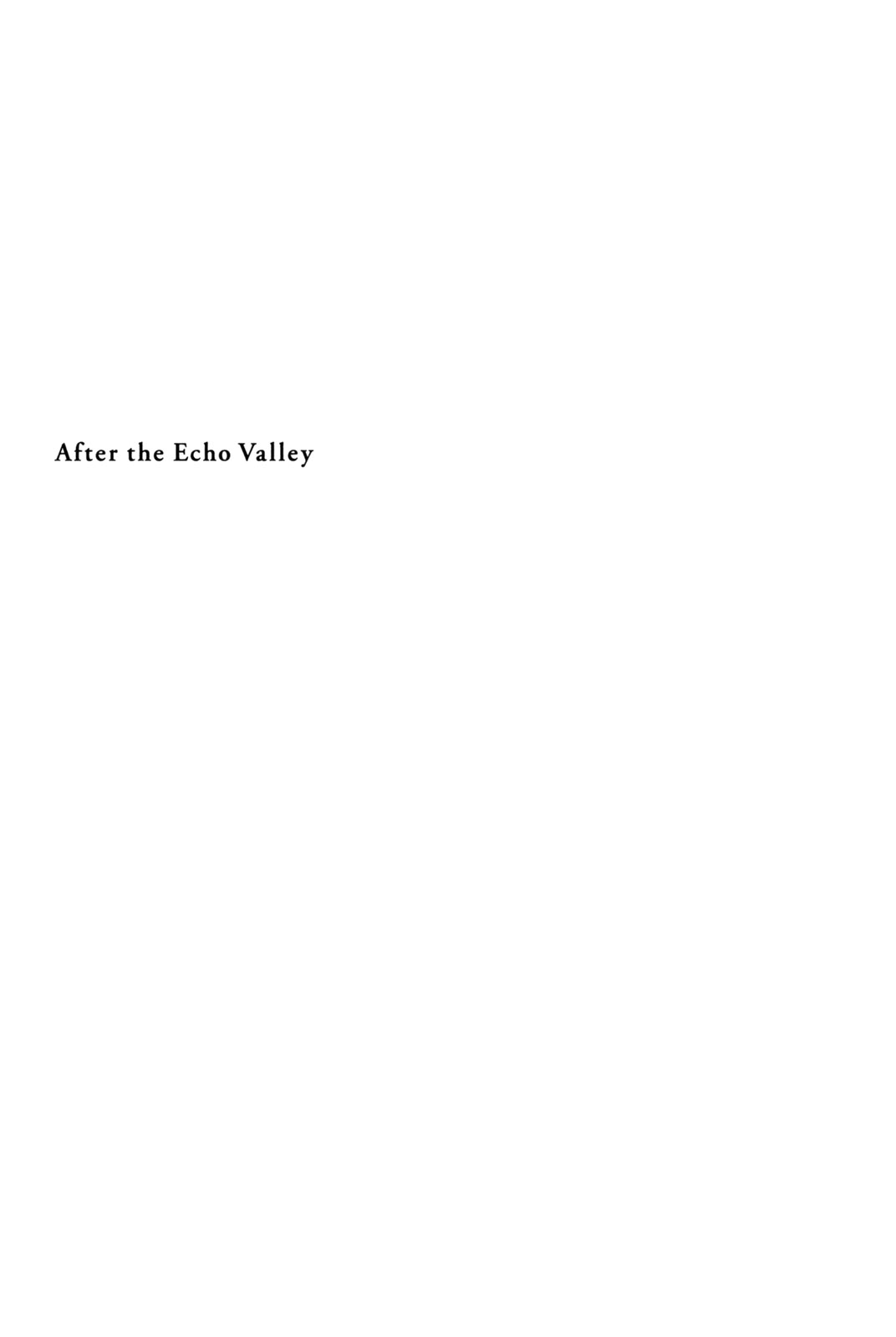 A Tale of Royal Disturbance: Now He's Gone from Echo Valley Chapter 6 page 60 - Chapter 6: Farewell to Echo Valley